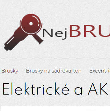 Elektrické a AKU brusky