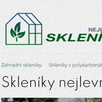 Skleníky nejlevněji